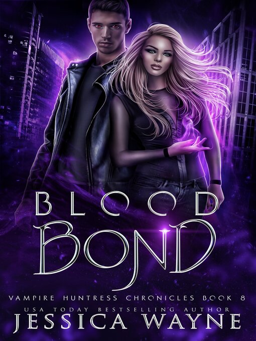 Title details for Blood Bond by Jessica Wayne - Available